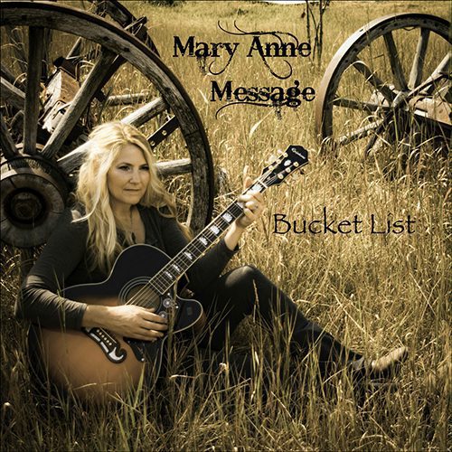 Mary Anne Message - Bucket List