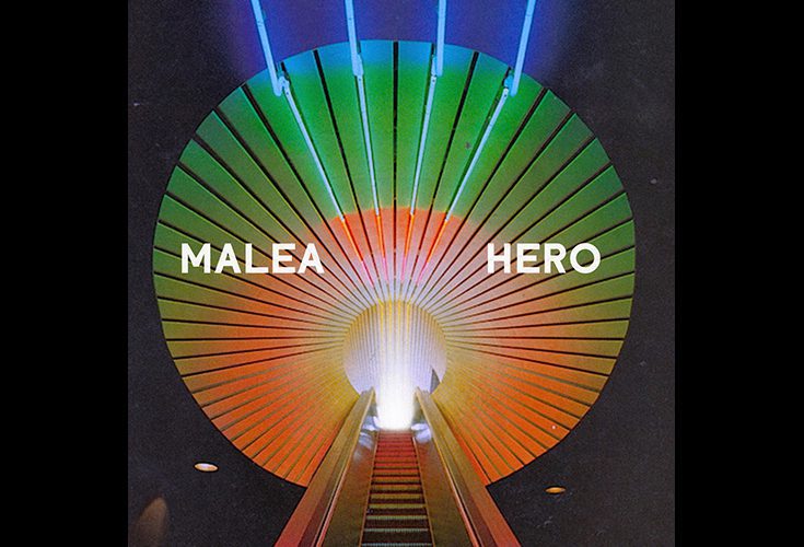 Malea - HERO Cover Art
