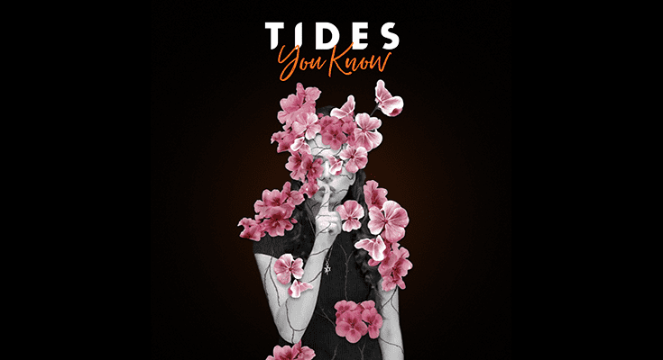 TIDES - You Know-1