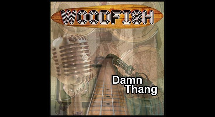Woodfish - Damn Thang Cover Art