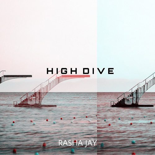 Raasha Jay - High Dive-2