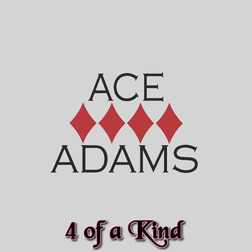 Ace Adams - 4 of a Kind EP-2