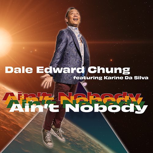 Dale-Edward-Chung-Aint-Nobody-2