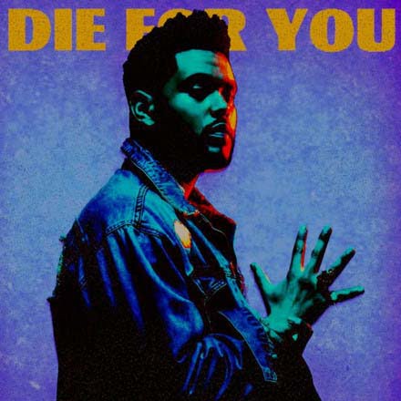 The-Meaning-Behind-The-Weeknds-Die-For-You-Lyrics-2
