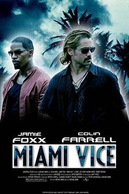 Miami Vice (2006)