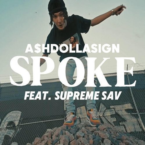 A$hDollaSign - 'Spoke' Review
